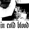 In Cold Blood S/T 7